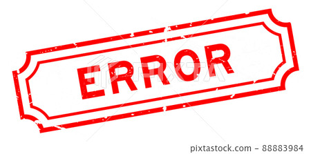 Grunge red error word rubber seal stamp on white background Grunge red error word rubber seal stamp on white background 88883984
