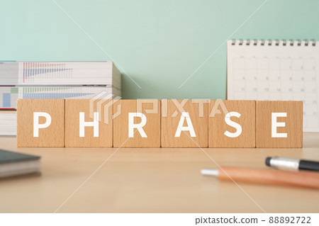 Image of phrase | Desk with building blocks with "PHRASE" written on it Image of phrase | Desk with building blocks with "PHRASE" written on it 88892722