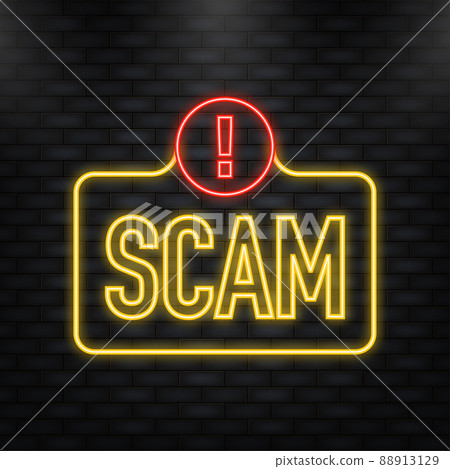 Neon Icon. Scam warning sign, badge on white background Neon Icon. Scam warning sign, badge on white background 88913129