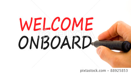 Welcome onboard and support symbol. Concept words Welcome onboard on white paper. Businessman hand with marker. Beautiful white background. Copy space. Business and Welcome onboard concept. Welcome onboard and support symbol. Concept words Welcome onboard on white paper. Businessman hand with marker. Beautiful white background. Copy space. Business and Welcome onboard concept. 88925853