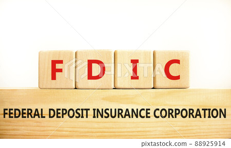 FDIC federal deposit insurance corporation symbol. Concept words FDIC federal deposit insurance corporation on cubes on white background. Business FDIC federal deposit insurance corporation concept. 88925914
