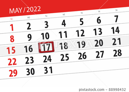 Calendar planner for the month may 2022, deadline day, 17, tuesday 88998432