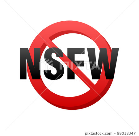 NSFW Sign. Not Safe for work, Censorship. Vector stock illustration. 89018347