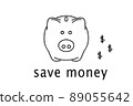 Drawn piggy bank on white background with the text "save money" 89055642