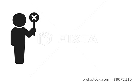 Icon of a person holding a placard with the letter "x" --Image material of incorrect answer, correct answer, and cross Icon of a person holding a placard with the letter "x" --Image material of incorrect answer, correct answer, and cross 89072119