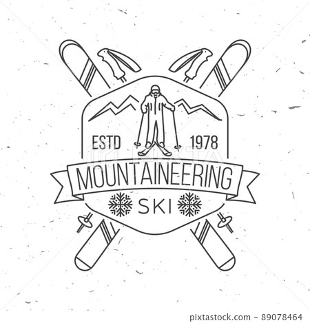 Mountaineering ski badge. Vector ski club retro badge. Concept for alpine club shirt or logo, print, stamp or tee. Vintage line art design with mountain silhouette and skier. Family vacation, activity Mountaineering ski badge. Vector ski club retro badge. Concept for alpine club shirt or logo, print, stamp or tee. Vintage line art design with mountain silhouette and skier. Family vacation, activity 89078464