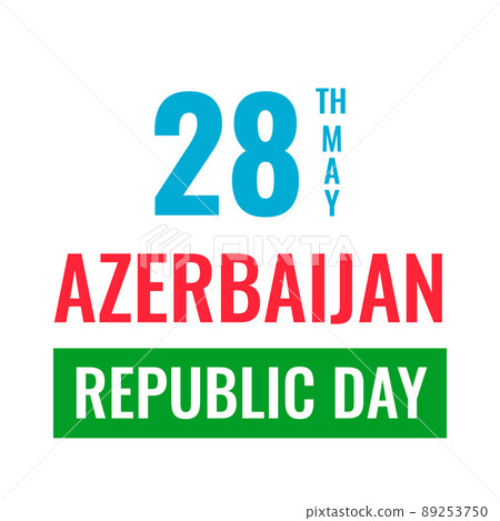 Azerbaijan Republic Day typography poster. National holiday celebrated on May 28. Vector template for banner, greeting card, flyer, etc Azerbaijan Republic Day typography poster. National holiday celebrated on May 28. Vector template for banner, greeting card, flyer, etc 89253750