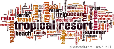 Tropical resort word cloud 89259321