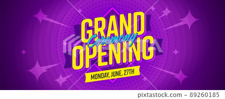 Grand opening ceremony website header banner or newsletter. Great sale event on Monday, June, 27th vector illustration. Easy editable promotion poster 89260185