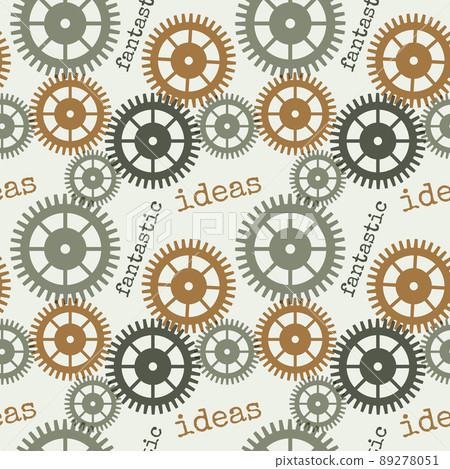 Pattern steampunk cogwheels gears and the inscription Fantastic Ideas. 89278051