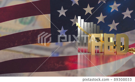 The gold text fed and chart on Usa flag background for business concept 3d rendering The gold text fed and chart on Usa flag background for business concept 3d rendering 89308033