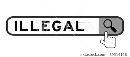 Search banner in word illegal with hand over magnifier icon on white background Search banner in word illegal with hand over magnifier icon on white background 89314138