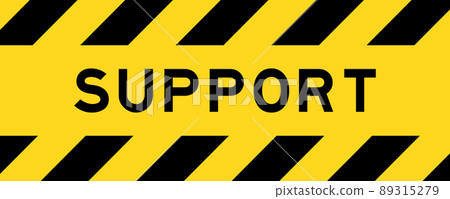Yellow and black color with line striped label banner with word support 89315279