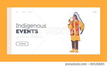 Indigenous Events Landing Page Template. Indian American Chief in Tribal Dress and Headwear with Feathers Smoking Pipe 89326663
