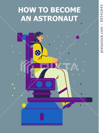 Woman astronaut sitting in gravity simulator, training before going to outer space, flat vector illustration. Woman astronaut sitting in gravity simulator, training before going to outer space, flat vector illustration. 89341645
