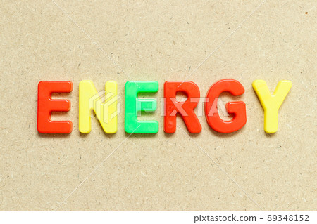 Color alphabet letter with word energy on wood background Color alphabet letter with word energy on wood background 89348152