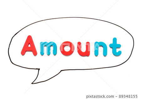 Alphabet letter with word amount in black line hand drawing as bubble speech on white board background Alphabet letter with word amount in black line hand drawing as bubble speech on white board background 89348155