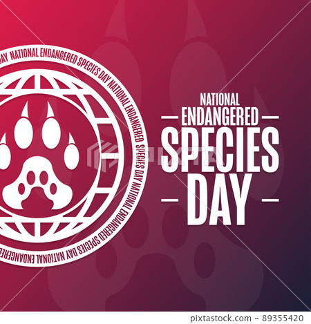 National Endangered Species Day. Holiday concept. Template for background, banner, card, poster with 89355420