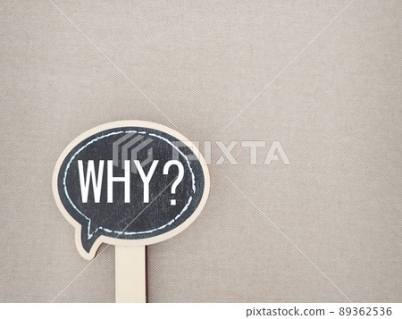 WHY in the speech bubble? Why and why words 89362536