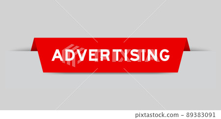 Red color inserted label with word advertising on gray background Red color inserted label with word advertising on gray background 89383091
