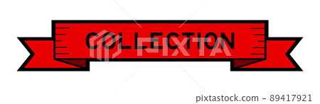 Ribbon label banner with word collection in red color on white background 89417921