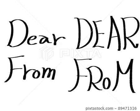 Handwritten letters for letters (Dear and From) Handwritten letters for letters (Dear and From) 89471316