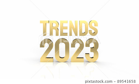 trends 2023 gold text on white background 3d rendering trends 2023 gold text on white background 3d rendering 89541658