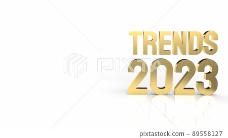 trends 2023 gold text on white background 3d rendering trends 2023 gold text on white background 3d rendering 89558127