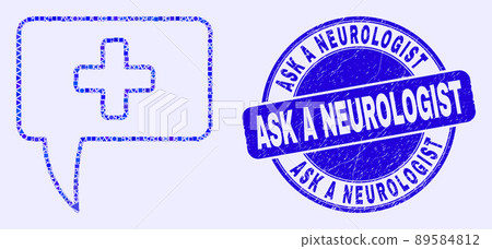 Blue Grunge Ask a Neurologist Stamp and Medical Message Hint Mosaic 89584812