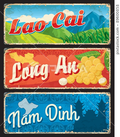 Lao Cai, Long An and Nam Dinh, Vietnamese provinces travel plates, vector stickers. Vietnam landmarks and tourism, regions and provinces welcome tin signs with city sightseeing, nature and maps 89600858