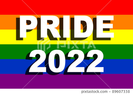 Pride 2022. LGBT flag. The LGBT pride flag or rainbow pride flag includes the flag of the lesbian, gay, bisexual, and transgender LGBT organization. Illustration. International LGBT Pride Day 2022. Pride 2022. LGBT flag. The LGBT pride flag or rainbow pride flag includes the flag of the lesbian, gay, bisexual, and transgender LGBT organization. Illustration. International LGBT Pride Day 2022. 89607338