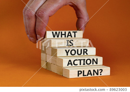 Action plan symbol. Concept words What is your action plan on wooden blocks. Businessman hand. Beautiful orange table orange background. Business What is your action plan concept. Copy space. Action plan symbol. Concept words What is your action plan on wooden blocks. Businessman hand. Beautiful orange table orange background. Business What is your action plan concept. Copy space. 89623003