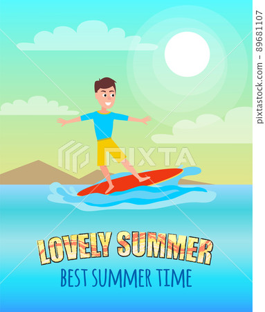 Lovely Summer Best Summertime Poster Surfing Sport Lovely Summer Best Summertime Poster Surfing Sport 89681107
