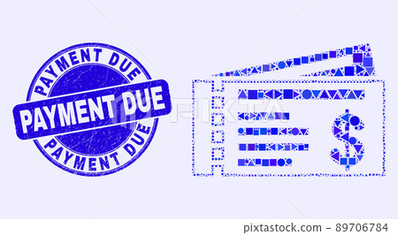 Blue Grunge Payment Due Stamp and Dollar Cheques Mosaic 89706784