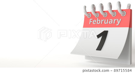 February 1 date on a tear-off calendar, 3d rendering February 1 date on a tear-off calendar, 3d rendering 89715584