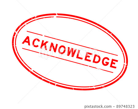 Grunge red aknowledge word oval rubber seal stamp on white background 89748323