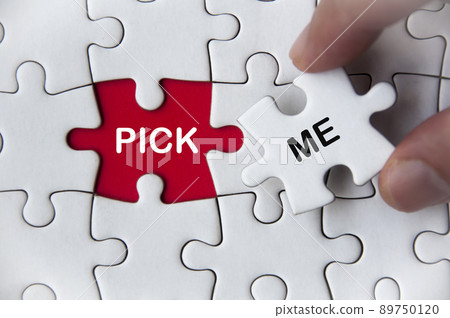 Pick me text on missing jigsaw puzzle. Employment and hiring concept Pick me text on missing jigsaw puzzle. Employment and hiring concept 89750120