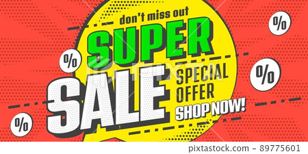 Super sale special offer banner template. Promotion poster, advertising flyer, discount coupon vector illustration 89775601