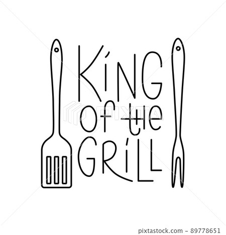 Barbecue tools with handwritten lettering sign King of the grill. Editable stroke. Vector stock illustration isolated on white background for design packaging, logo, party, menu in restaurant. EPS10 Barbecue tools with handwritten lettering sign King of the grill. Editable stroke. Vector stock illustration isolated on white background for design packaging, logo, party, menu in restaurant. EPS10 89778651