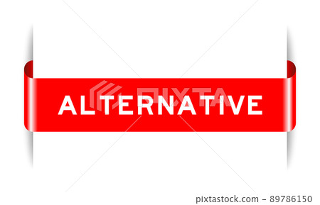 Red color inserted label banner with word alternative on white background 89786150