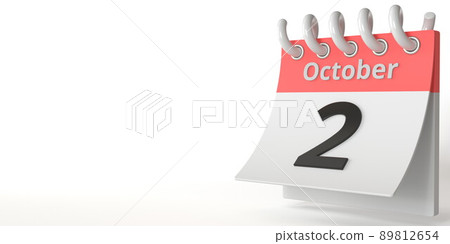 October 2 date on a tear-off calendar, 3d rendering October 2 date on a tear-off calendar, 3d rendering 89812654