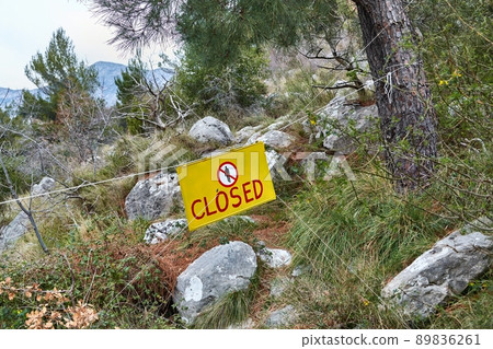 CLosed hiking trail CLosed hiking trail 89836261