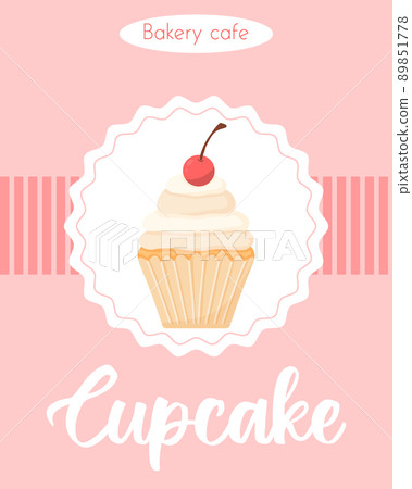 Poster with Delicious beautiful cupcake with cream and cherry. Flyer with Muffin with whipped cream. Banner for confectionery and bakeries. vector illustration. Poster with Delicious beautiful cupcake with cream and cherry. Flyer with Muffin with whipped cream. Banner for confectionery and bakeries. vector illustration. 89851778