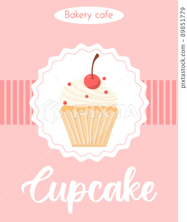 Poster with Delicious beautiful cupcake with cream and cherry. Flyer with Muffin with whipped cream. Banner for confectionery and bakeries. vector illustration. Poster with Delicious beautiful cupcake with cream and cherry. Flyer with Muffin with whipped cream. Banner for confectionery and bakeries. vector illustration. 89851779