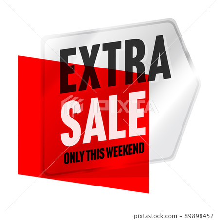 Extra sale sticker with discount offer only on this weekend Extra sale sticker with discount offer only on this weekend 89898452