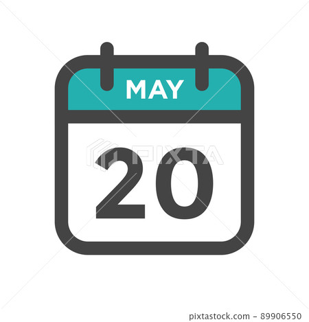 May 20 Calendar Day or Calender Date for Deadline, Appointment 89906550