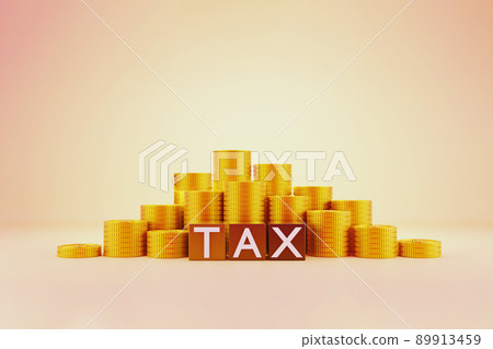 Cubes with word TAX and Stack of golden coins on yellow background. Business, financial, money saving, paying taxes concept. 3d render illustration. 89913459