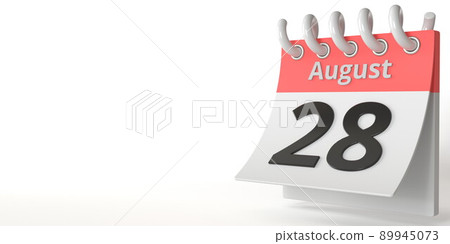 August 28 date on a tear-off calendar, 3d rendering August 28 date on a tear-off calendar, 3d rendering 89945073