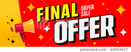 Final offer super sale banner template. Discount offer promotion, super sale advertising, best final marketing bargain vector illustration 89954017