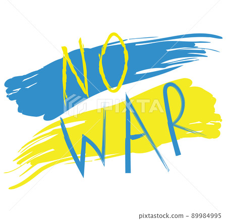 Words NO WAR in the color of the Ukrainian flag 89984995